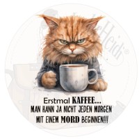Bügelbilder -Spruch "Erstmal KAFFEE...Katze" - versch. Größen